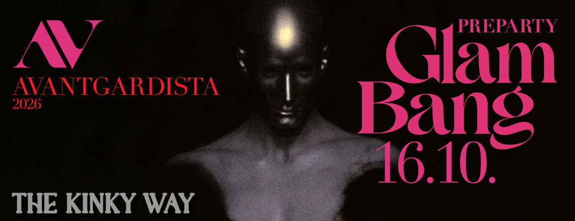 GlamBang | AVANTGARDISTA Preparty